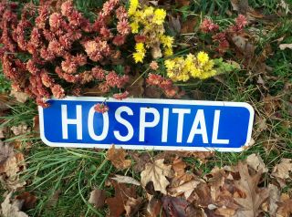 SIGN HOSPITAL Authentic blue rectangular METAL City STREET Road Doctor 