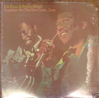 BB King & Bobby Bland Together For 1st Time LP SEALED