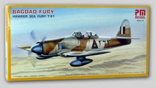 Hawker Sea Fury T 61 Bagdad Trainer 1 72 PM Model 214