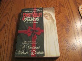 sweet valley twins and friends a christmas without elizabeth