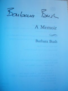 Barbara Bush A Memoir by Barbara Bush 1994 Hardcover SIGNED BY Barbara 