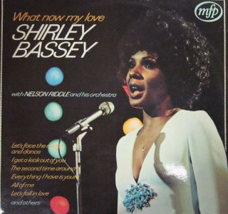 Shirley Bassey Vinyl LP What Now My Love UK MFP 5230 M