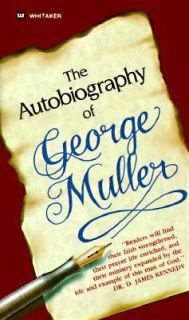 The Autobiography of George Muller by George Muller 1984, Paperback 