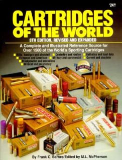 Cartridges of the World by Frank C. Barnes 1997, Paperback