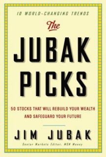 The Jubak Picks 50 Stocks That Will Rebuild Your Wealth and Safeguard 