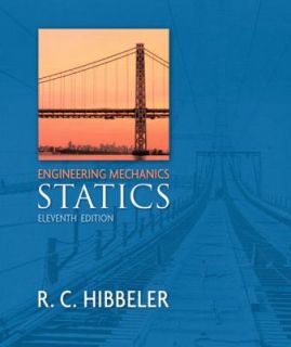 Engineering Mechanics Statics by Russell C. Hibbeler 2006, Hardcover 