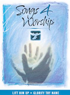 Songs4Worship   Lift Him Up Glorify Thy Name DVD, 2002