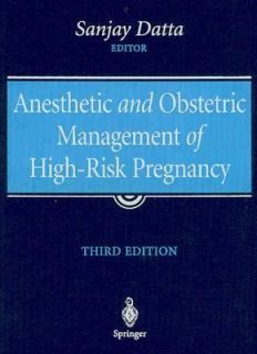 Anesthetic and Obstetric Management of High Risk Pregnancy 2004 