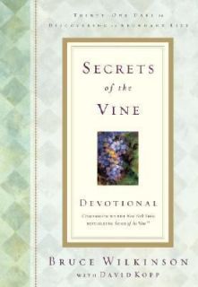 Secrets of the Vine Devotional Breaking Through to Abundance by Bruce 
