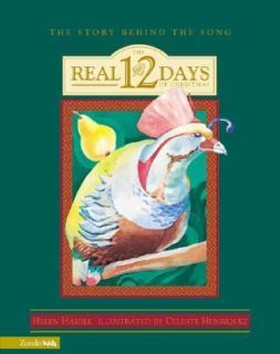 The Real Twelve Days of Christmas by Helen Haidle 2000, Hardcover 