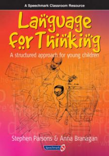 Language for Thinking A Structured Approach for Young Children by Anna 