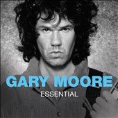 The Essential by Gary Moore (CD, Oct 201