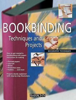 Bookbinding Techniques and Projects by Josep Cambras 2008, Paperback 