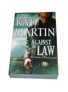 Against the Law by Kat Martin 2011, Paperback