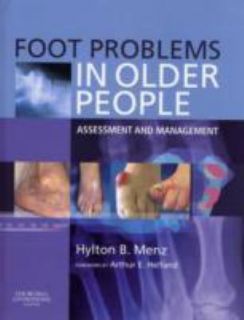 Foot Problems in Older People Assessment and Management by Hylton Menz 