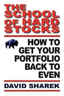 The School of Hard Stocks How to Get Your Portfolio Back to Even 