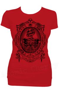 Steady True Till Death T Shirt Retro Punk Horror Skeleton Gothic Dead 