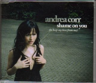 Andrea Corr The Corrs Shame On You Scarce 1 track promo CD