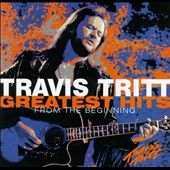 CD   Travis Tritt   Greatest Hits   Best w/Heres A Quarter/Whiske​y 