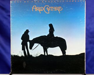 Arlo Guthrie   Last Of The Brooklyn Cowboys Reprise MS2142 Vinyl LP 