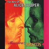 Mascara Monsters The Best of Alice Cooper by Alice Cooper CD, Jan 2001 