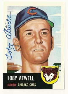 Signed Toby Atwell deceased 1991 1953 Topps Archive card 23 
