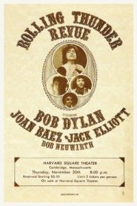   Dylan Poster Rolling Thunder Revue Tour Joan Baez Live Must See