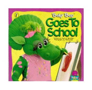 Baby Bop Goes to School (Barney), Bernthal, Mark S. 0140557911