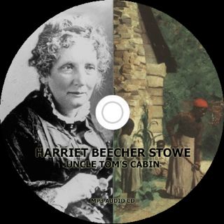 Harriet Stowe Uncle Toms Cabin Audio Book  CD