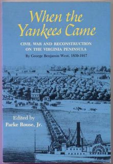   THE YANKEES CAME Newport News VA G. B. West Parke Autographed by Rouse