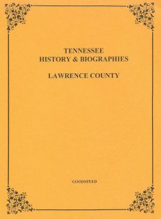 Lawrence County Tennessee TN Biographies History