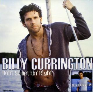 Billy Currington 2005 doin somethin right promo poster ~MINT~