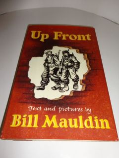 UP FRONT, BY BILL MAULDIN, CARTOONS AND TEXT ABOUT WORLD WAR II, 1945 