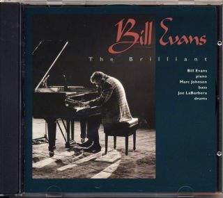 Bill Evans The Brilliant CD Import from Timeless Records Holland