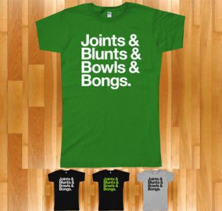 Joints BLUNTS Bowls BONGS T Shirt 420 Cannabis Marijuana Pot Weed s 