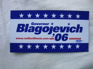 Governor Blagojevich 06 Rod 4 Illinois Official Campaign Magnet Union 