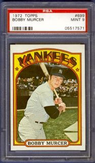 1972 Topps Bobby Murcer 699 PSA 9 Yankees
