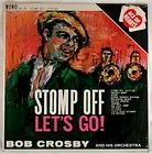 bob crosby stomp off lets go lp ace $ 6 27 see suggestions