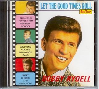 Bobby Rydell CD Let The Good Times Roll New SEALED 20 Tracks