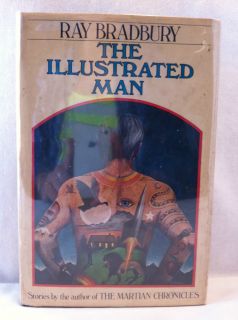 The Illustrated Man by Ray Bradbury Signed First Edition 1951