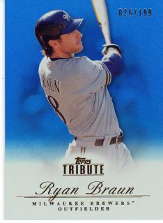 2012 Topps Tribute Blue   RYAN BRAUN   Milwaukee Brewers /199