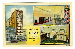 Hotel Bray Linen Postcard 12th & Baltimore in Kansas City Missouri