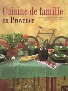Cuisine de Famille En Provence Ancienne Ã©dition