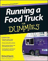 new running a food truck for dummies myrick richard  14 62 