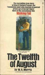 Twelfth of August Buford Pusser Tennesse Book Morris