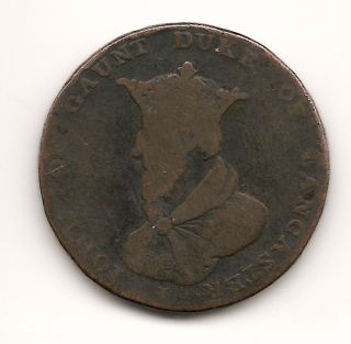 1792 John of Gaunt Duke of Lancaster Half Penny Coin