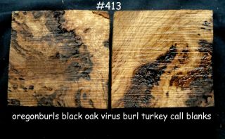   Oak Virus Burl Turkey Call Blanks Game Calls Turning wood 413 OR Burls