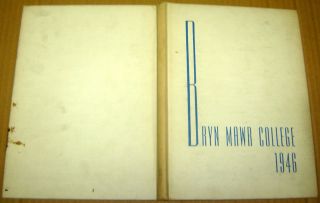 1946 Bryn Mawr College Yearbook Bryn Mawr Pennsylvania