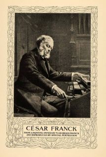 1902 Print Cesar Auguste Franck Composer Piano Player ORIGINAL 
