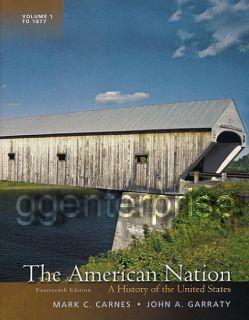   American Nation 14th Edition Mark C Carnes New 2011 0205790429